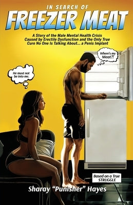 In Search of FREEZER MEAT by Hayes, Sharay Punisher