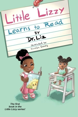 Little Lizzy Learns to Read by Caesar, Liz