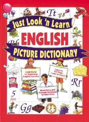 Just Look 'n Learn English Picture Dictionary by Hochstatter, Daniel J.