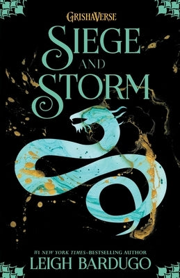 Siege and Storm by Bardugo, Leigh