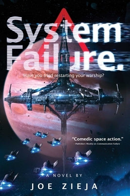 System Failure by Zieja, Joe