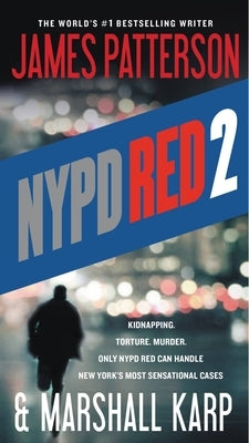 NYPD Red 2 by Patterson, James