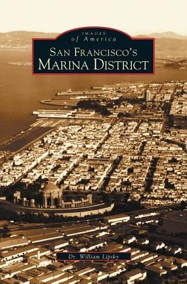 San Francisco's Marina District by Lipsky, William