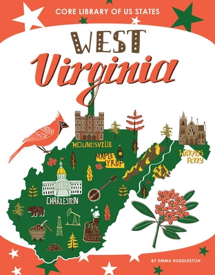 West Virginia by Huddleston, Emma