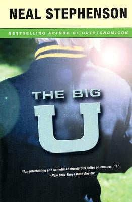 The Big U by Stephenson, Neal