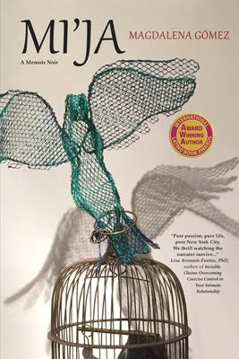 Mi'ja by G?mez, Magdalena