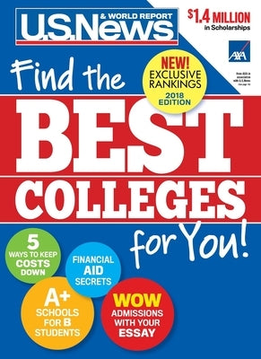 Best Colleges 2018: Find the Best Colleges for You! by Report, U. S. News and World