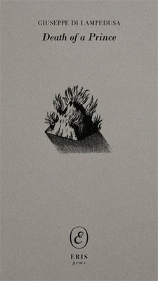 Death of a Prince by Lampedusa, Giuseppe Di