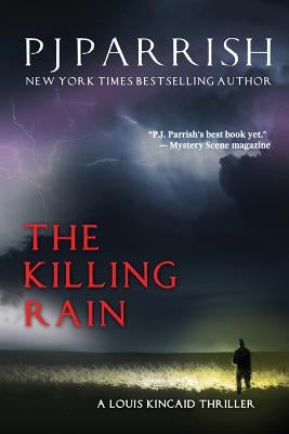 The Killing Rain: A Louis Kincaid Thriller by Parrish, Pj