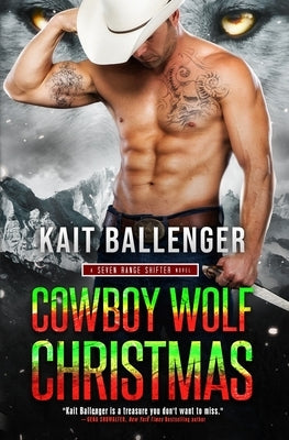 Cowboy Wolf Christmas by Ballenger, Kait