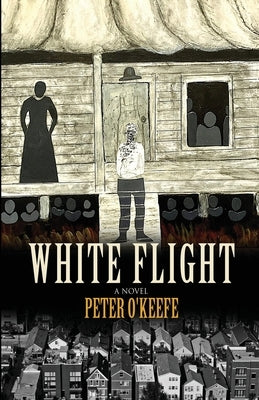 White Flight by O'Keefe, Peter