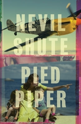 Pied Piper by Shute, Nevil