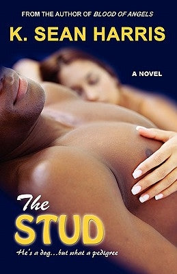 The Stud by Harris, K. Sean