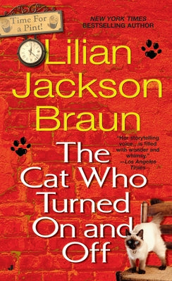 The Cat Who Turned On and Off by Braun, Lilian Jackson