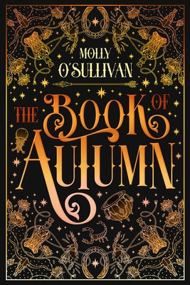 The Book of Autumn by O'Sullivan, Molly