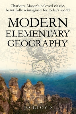 Modern Elementary Geography by Lloyd, Jo