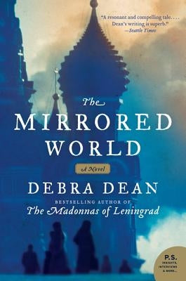 The Mirrored World by Dean, Debra