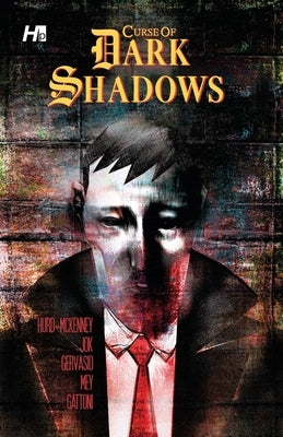 The Curse of Dark Shadows Graphic Novel by Hurd-McKenney, Craig