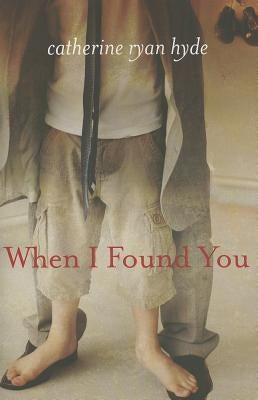 When I Found You by Hyde, Catherine Ryan