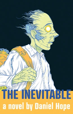 The Inevitable by Hope, Daniel