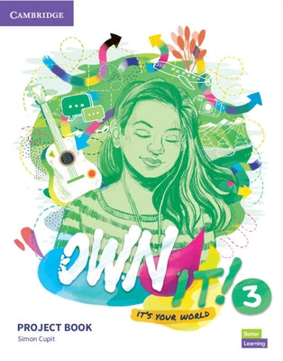 Own It! Level 3 Project Book by Cupit, Simon