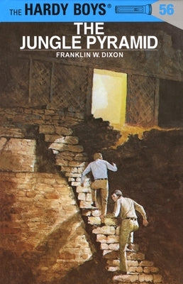 Hardy Boys 56: The Jungle Pyramid by Dixon, Franklin W.