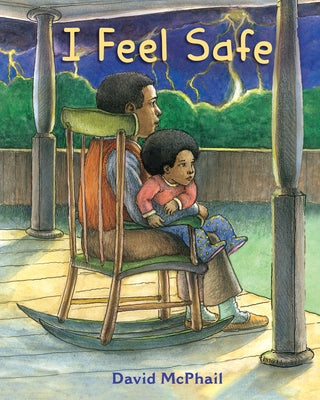 I Feel Safe by McPhail, David