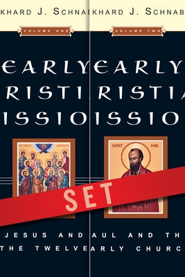 Early Christian Mission by Schnabel, Eckhard J.