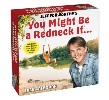 Jeff Foxworthy's You Might Be a Redneck If. . . 2026 Day-To-Day Calendar by Foxworthy, Jeff