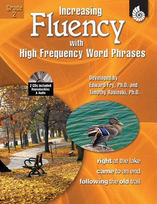 Increasing Fluency with High Frequency Word Phrases Grade 2 [With 2 CDROMs] by Rasinski, Timothy