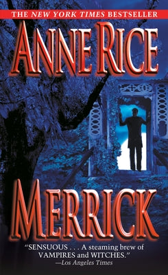 Merrick by Rice, Anne