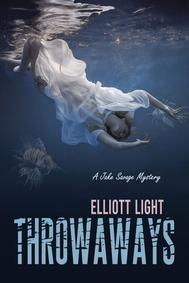 Throwaways by Light, Elliott