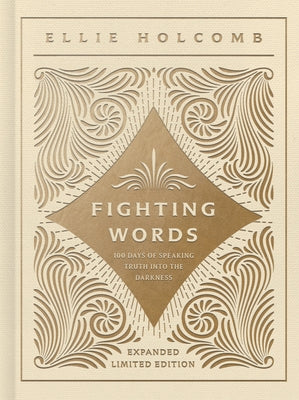 Fighting Words Devotional: Expanded Limited Edition by Holcomb, Ellie