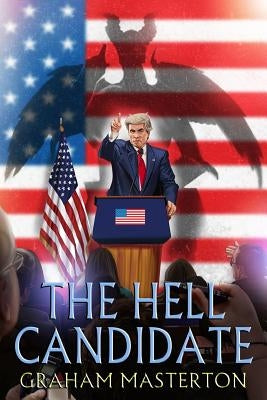 The Hell Candidate by Masterton, Graham