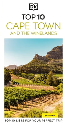 DK Top 10 Cape Town and the Winelands by Briggs, Philip