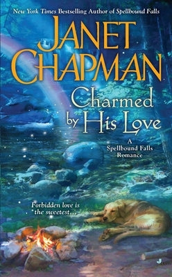 Charmed by His Love by Chapman, Janet