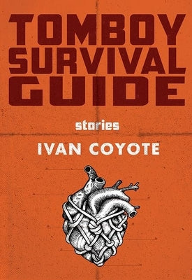 Tomboy Survival Guide by Coyote, Ivan