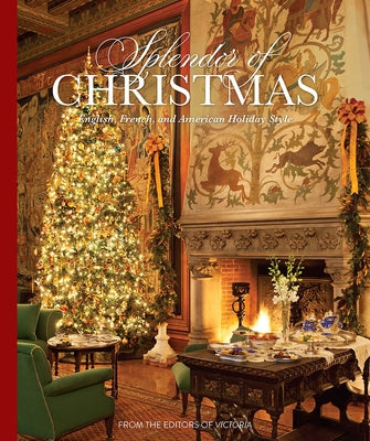 Splendor of Christmas by Lester, Melissa