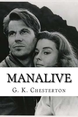 Manalive by Chesterton, G. K.