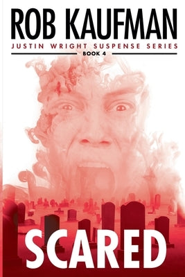 Scared by Kaufman, Rob