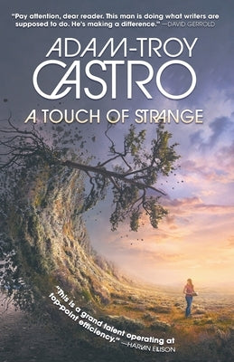 A Touch Of Strange by Castro, Adam-Troy