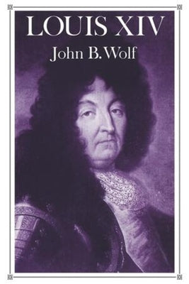 Louis XIV by Wolf, John B.