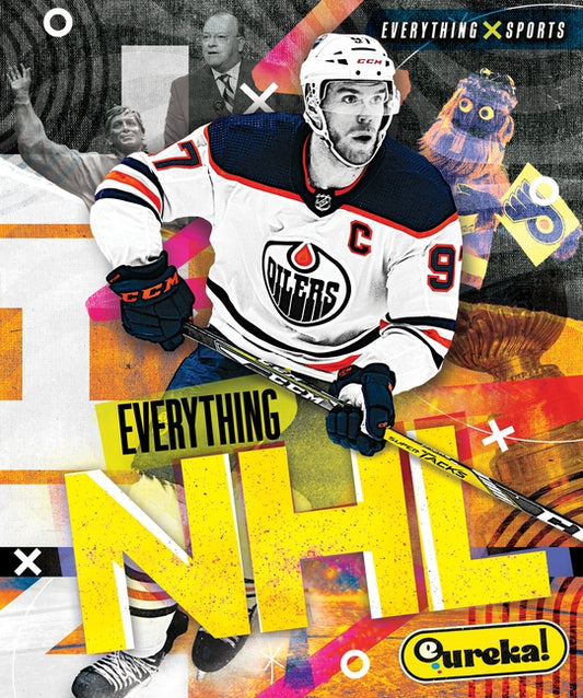 Everything NHL by McKinney, Donna