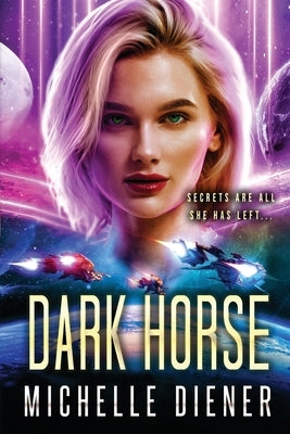 Dark Horse by Diener, Michelle