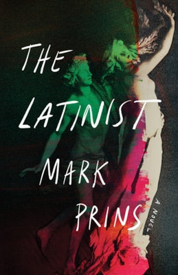 The Latinist by Prins, Mark