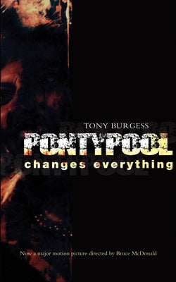 Pontypool Changes Everything: Movie Edition by Burgess, Tony