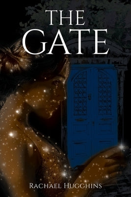 The Gate by Hugghins, Rachael