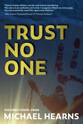 Trust No One by Hearns, Michael