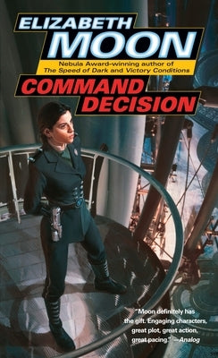 Command Decision by Moon, Elizabeth