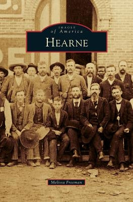 Hearne by Freeman, Melissa